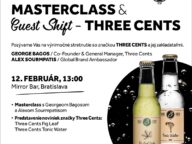 MASTERCLASS & GUEST SHIFT – THREE CENTS v Bratislave
